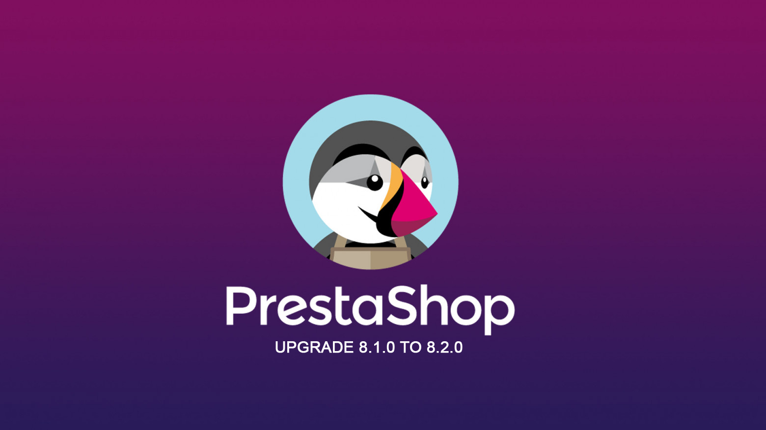 Upgrade prestashop 8.1.0 to 8.2.0
